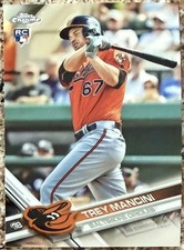 2017 Topps Chrome TREY MANCINI RC #47
