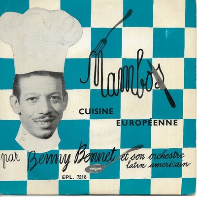 BENNY BENNET Mambos Europäische Küche 45 T SP 7'' Latin Jazz Mambo
