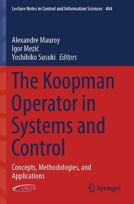 Alexandre Mauroy (u. a.) | The Koopman Operator in Systems and Control | Buch