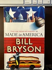 Made In America By Bill Bryson
