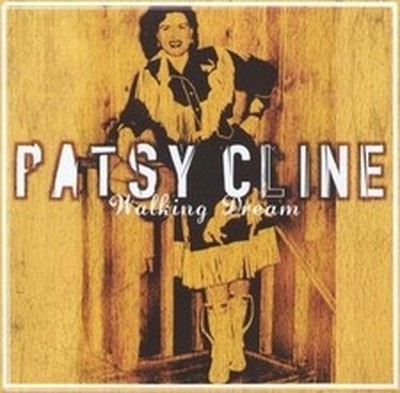 CLINE PATSY WALKING DREAM (CD)