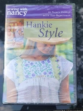 Sewing With Nancy Zieman Hankie Style 2009 DVD W/Amy Barickman