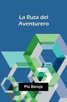 P O Baroja | La Ruta Del Aventurero | Taschenbuch | Spanisch (2025)