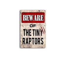 Tiny Raptors Chicken Signs, Funny Metal Tin Signs for 8x12 inches, Red