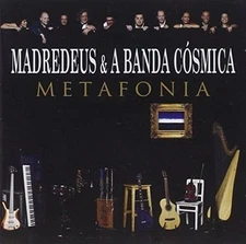 BANDA COSMICA/MADREDEUS - METAFONIA * NEW CD