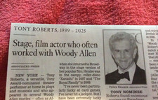 OBITUARY 1939 - 2025 TONY ROBERTS HOW NOW DOW JONES SUGAR FILM ACTOR WOODY ALLEN