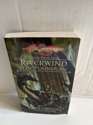 RIVERWIND THE PLAINSMAN PB Dragonlance Preludes 4 Paul B. Thompson Very Good 1st