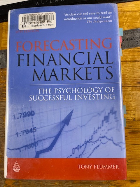 Forecasting the financial markets - the psychology of successful investing