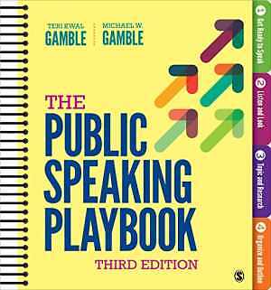 The Public Speaking Playbook - Spiral-bound, by Gamble Teri Kwal; - Very Good