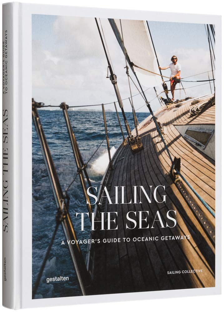 Sailing the Seas: Sailing Voyages and Oceanic G. Collective, gestalten** - Image 5