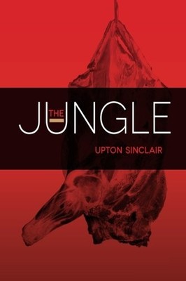 THE JUNGLE By Upton Sinclair **BRAND NEW**
