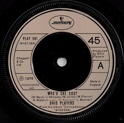 Ohio Players - Who'd She Coo?  (7'')