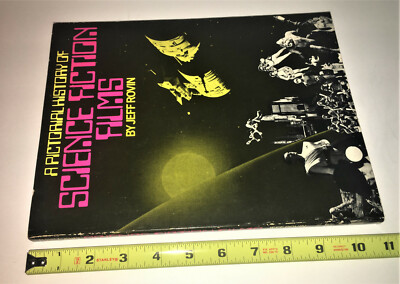 A PICTORIAL HISTORY OF SCIENCE FICTION FILMS Jeff Rovin Oversized