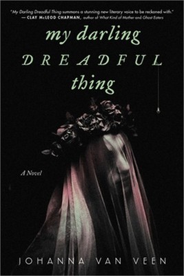 My Darling Dreadful Thing (Paperback or Softback)