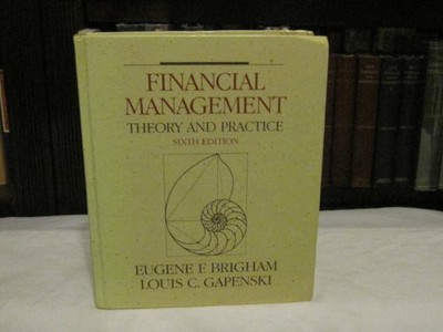 Brigham Financial Manmt:Theory/Practice 6e Buch Thomson Learning