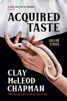 Acquired Taste | Clay Mcleod Chapman | Englisch | Taschenbuch | 2026