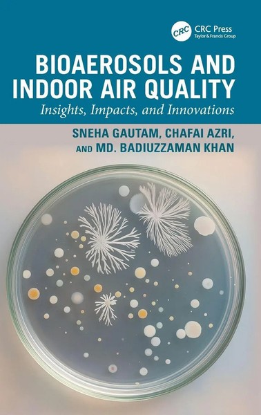 Bioaerosols And Indoor Air Quality | Insights, Impacts, And Innovations | Buch-image