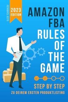 AMAZON FBA - RULES OF THE GAME: Step by Step zu dei... | Buch | Zustand sehr gut