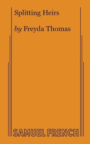 Freyda Thomas Splitting Heirs (taschenbuch)