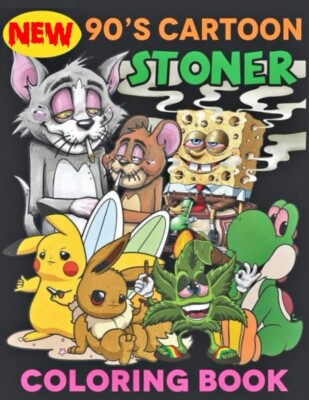 90s Cartoon Stoner Coloring Book For Adults: 50+ Coloring Pages To Have Relax