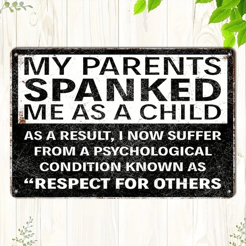 Vintage Tin Metal Signs - Humorous 'Respect for Others' Quote, Rustic Wall Decor