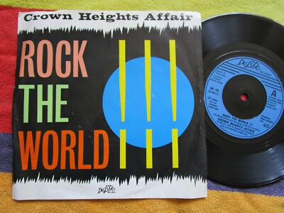 Crown Heights Affair    Rock The World De-Lite Records UK Vinyl 7inch Single