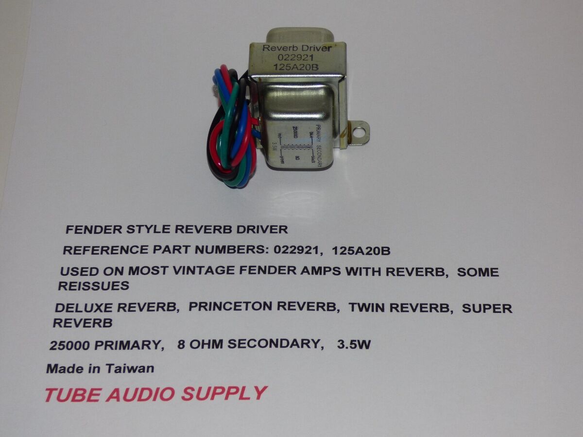 FENDER STYLE SPRING REVERB DRIVER/ 022921, 125A20B, for most FENDER STYLE SPRING REVERB DRIVER/ 022921, 125A20B, for most