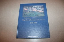 1947-2007 The Lebanon VA Medical Center 60th Year Commemorative Book
