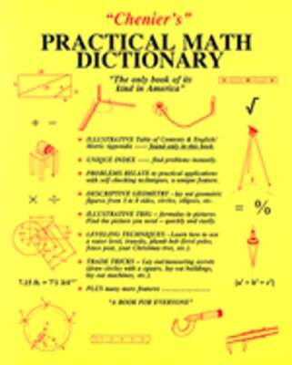 Chenier's Practical Math Dictionary by Norman J Chenier: New