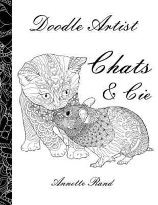 Doodle Artist - Chats & Cie: Livre de coloriage pour adultes 9781548180737 New-