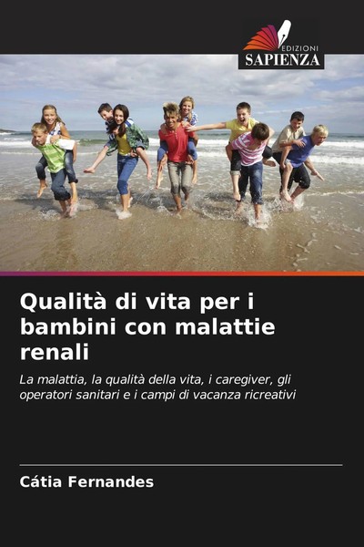CáTia Fernandes | Qualità Di Vita Per I Bambini Con Malattie Renali | Buch-image