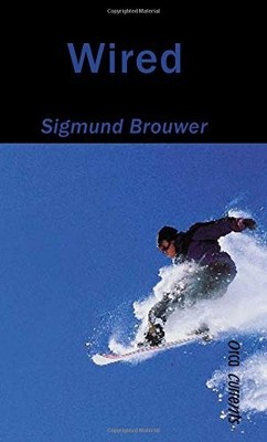 Wired (Orca Currents) - paperback Brouwer, Sigmund