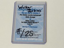 2025 Topps Pro Debut Walker Jenkins Jumbo Relic Autograph Orange /25 Redemption