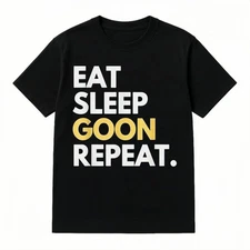 Gooner Funny Gooning Meme Eat Sleep Goon Repeat T-Shirt Made Knitted Pure Cotton