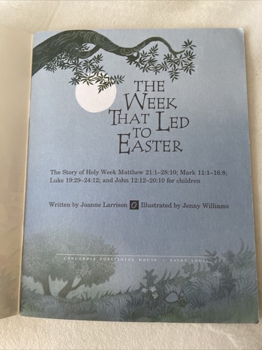 The Week That Led to Easter - Arch Books - Paperback By Joanne Larrison - Picture 3 of 4
