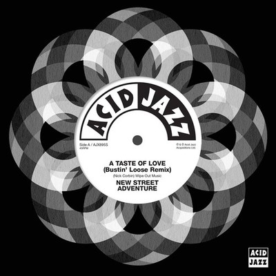New Street Adventure   A Taste Of Love (Bustin' Loose remix) / Vinyl 7'' presale