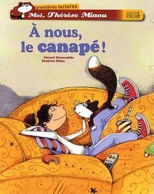 Moi, Thérèse Miaou. Vol. 4. A nous, le canapé !  vo... | Buch | Zustand sehr gut
