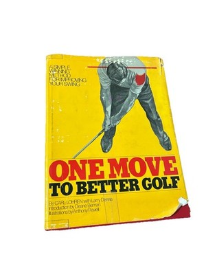 One Move to Better Golf Carl Lohren 1975 HC Golf Instruction Swing Method