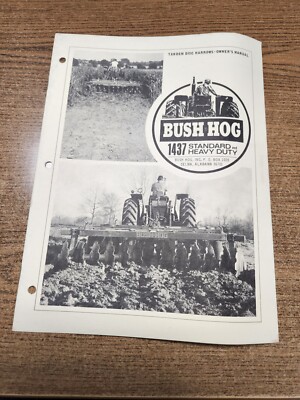 Bush Hog 1437 Standard and Heavy Duty Tandem Disc Harrows Owner's Manual