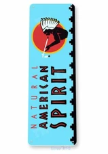 NATURAL AMERICAN SPIRIT 11X4 TIN SIGN TOBACCO SIGN BAR SIGN - This Is A Sign