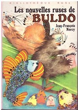 Les nouvelles ruses de Buldo J.F. Norcy - Bibliothèque Rose cartonnée 1975 [BE]