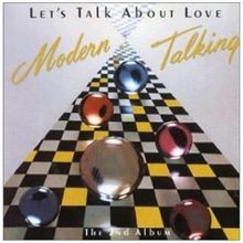 Lets Talk About Love - The 2nd Album von Modern Talking | CD | Zustand sehr gut