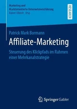 Affiliate-Marketing: Steuerung des Klickpfads im Rahmen einer Mehrkanalstrategie