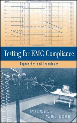 Testing for EMC Compliance   Approaches and Techniques Montrose Hardback