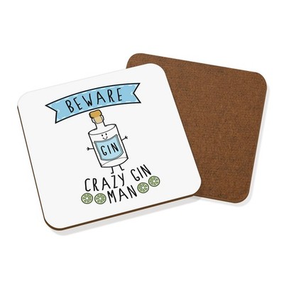 Beware Crazy Gin Man Coaster Drinks Mat - Funny Tonic Joke Drunk