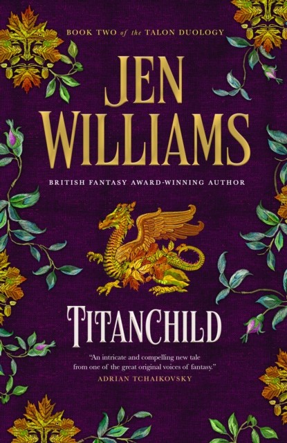 Titanchild by Jen Williams (Hardback Book)