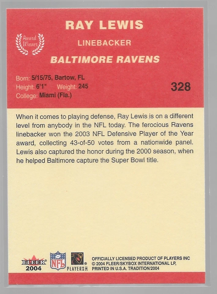 Ray Lewis Baltimore Ravens 2004 Fleer Tradition Football Card #328 Award Winner - Image 2 of 2