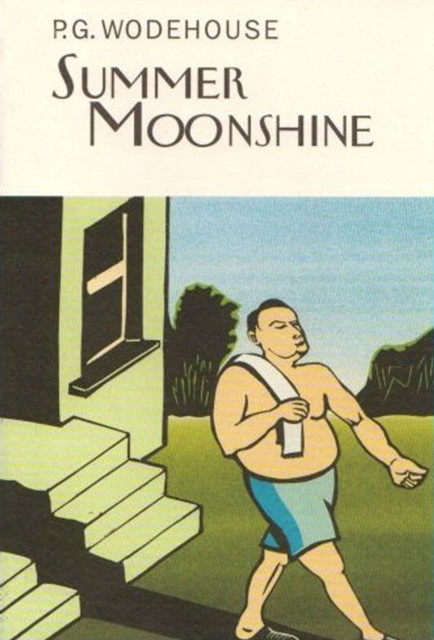 Summer Moonshine by P.G. Wodehouse (Hardback Book)