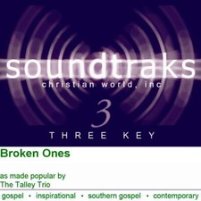 Broken Ones - The Talley Trio - Accompaniment Track