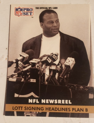 1991 Pro Set #348 NFL Newsreel: Lott Signing Headlines Plan B **40% OFF 2+ Cards